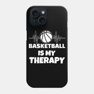 Basketball is my therapy Phone Case