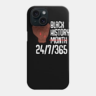 Black History Month all year Phone Case