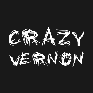 Crazy Vernon T-Shirt