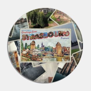 Greetings from Strasbourg in France Vintage style retro souvenir Pin