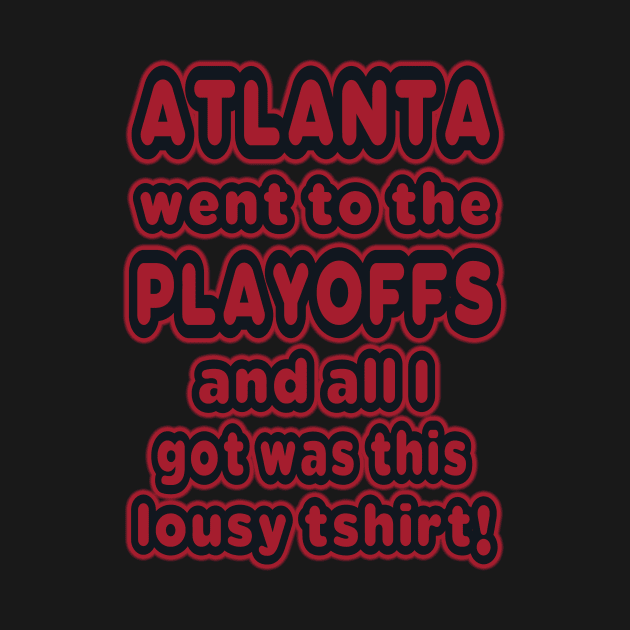 Atlanta went to the playoffs! by OffesniveLine