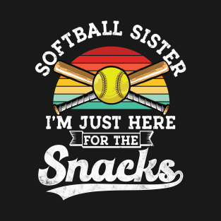 Softball sister I'm Just Here for the snacks retro Softball T-Shirt