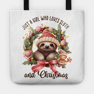 Just a girl who love sloth and Christmas Tote