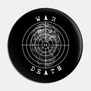 WAR is DEATH, sketch of skull and target Pin