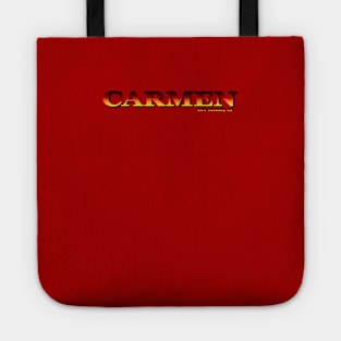 CARMEN. MY NAME IS CARMEN. SAMER BRASIL Tote