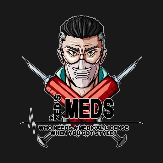 Borderlands - Dr. Zed's Meds by Wimex