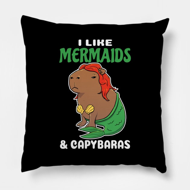 I Like Mermaids and Capybaras Cartoon Pillow by capydays