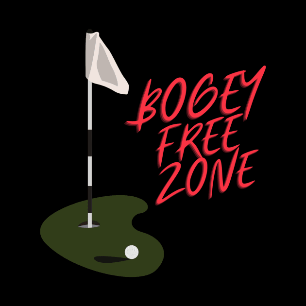 Bogey Free Zone Golf Apparel by Topher's Emporium