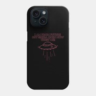 i am from future buy shiba coin now trus me Phone Case