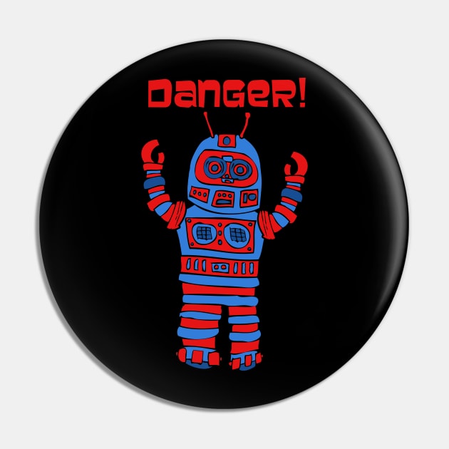 Robot Danger! Pin by RockettGraph1cs