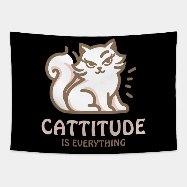 Cattitude Is Everything | Cute Kitty Cat with an attitude | Cat Puns | Attitude Is Everything Tapestry by Nora Liak