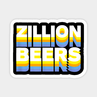 Barstool Sports Zillion Beers Magnet