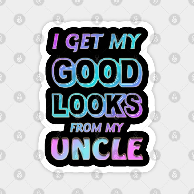 i get my good looks from my uncle Magnet by fanidi