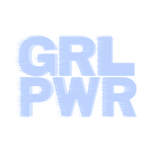 GRL PWR by Bizb