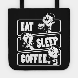 Eat Sleep Coffee Repeat - Coffee lover product Tote