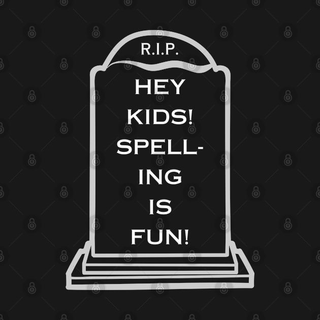 Spelling Is Fun! by Likeable Design