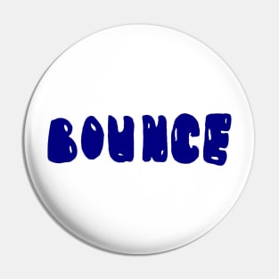 bounce Pin