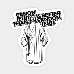 Canon Jesus is better than Fandom Jesus Magnet