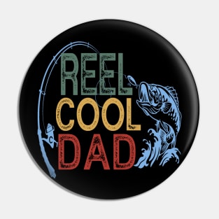 Reel Cool Dad Fisherman Daddy Father's Day Gifts Fishing Pin