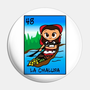 la chalupa Pin