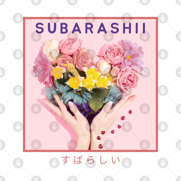 Subarashi! Wonderful! by Johan13