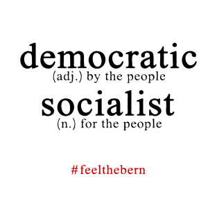 Democratic Socialist T-Shirt