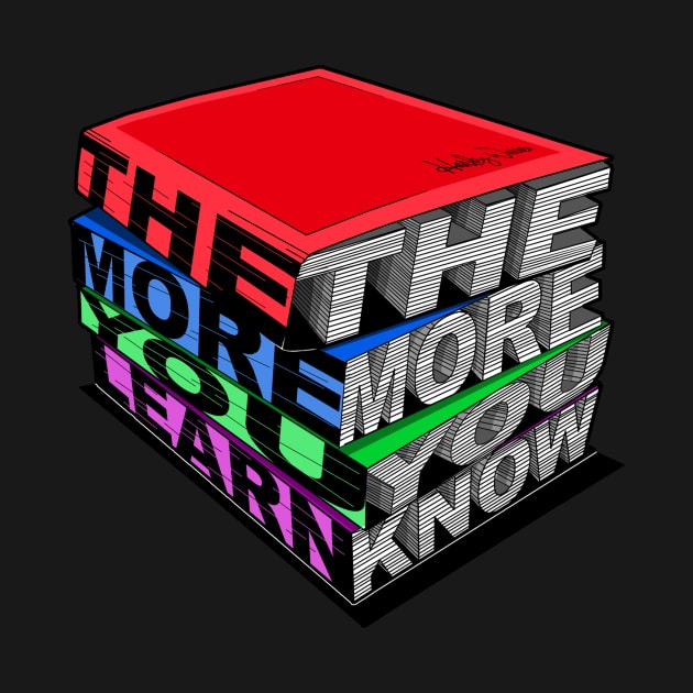 The More You Learn The More You Know by Harley Warren