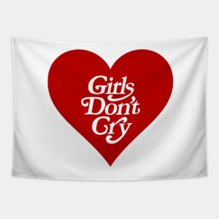 girls don't cry Tapestry