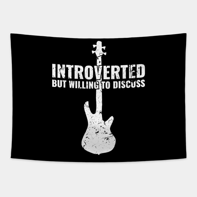 INTROVERTED BUT WILLING DISCUSS bass guitar Tapestry by jodotodesign