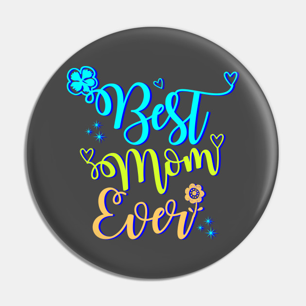 Download Tee Funny Best Mom Ever Best Mom Svg Mother Day Svg Best Mom Ever Mom Dxf Mammy Svg Mom Quotes Svg Tshirt Diy Svg Silhouette Dxf Momlife Svg Home Goods