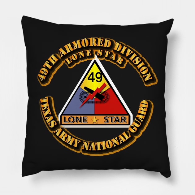 49th Armored Division - TX ARNG Pillow by Bettino1998