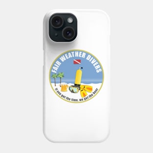 Fair Weather Divers Phone Case