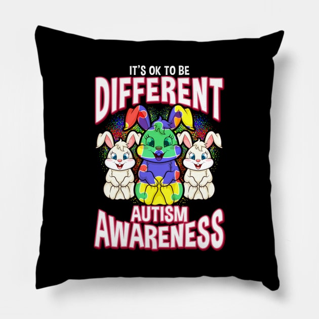 It's OK To Be Different Autism Awareness Bunnies Pillow by theperfectpresents