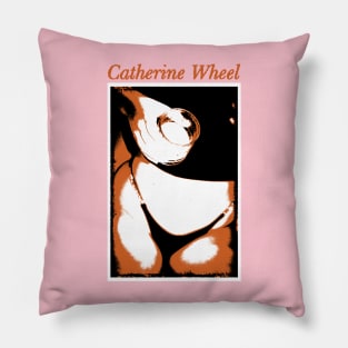 Catherine Wheel - Tribute Artwork Pillow