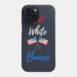 Red White and Bunco Flag Dice Funny Bunco Dice Game Phone Case