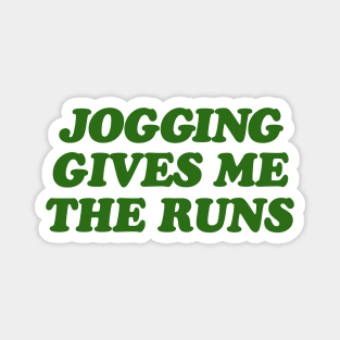 Jogging Give Me The Runs Magnet