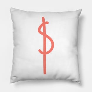 The Dollar Currency or buck, bill, greenback, one, single, bank note, big one, folding money, dollar bill Pillow