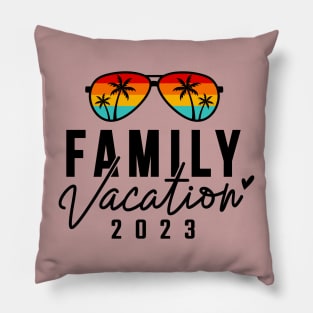 Family Vacation 2023 Pillow