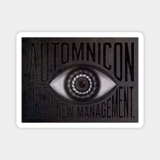 Automnicon: Under New Management Magnet