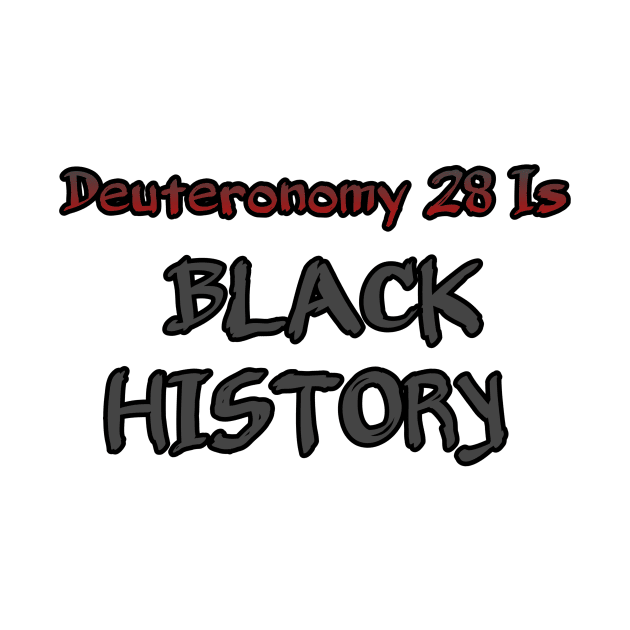 Deuteronomy 28 is black history by Yachaad Yasharahla