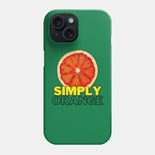 SIMPLY ORANGE Phone Case