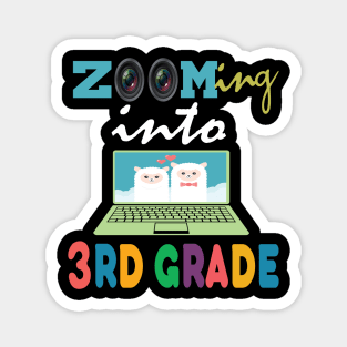 Zooming into 3rd grade..back to school virtual funny Magnet