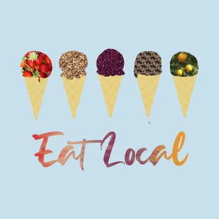 "Eat Local" Ice Cream Cones T-Shirt