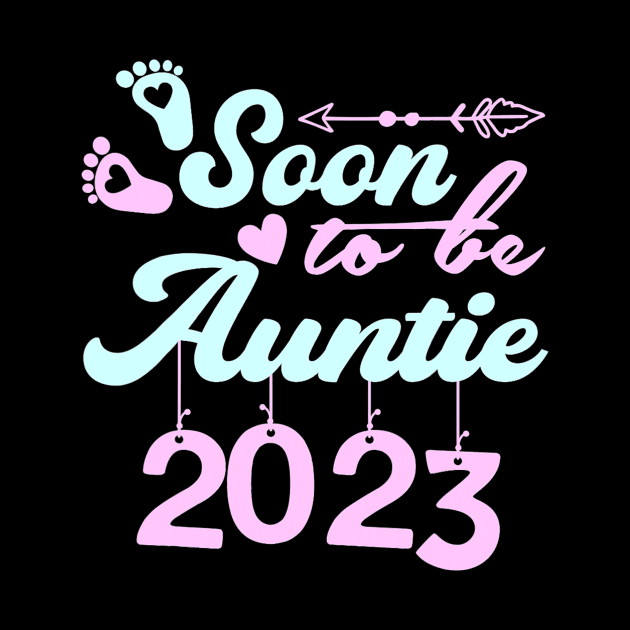 Soon to be Auntie 2023 First Time Mom by cloutmantahnee