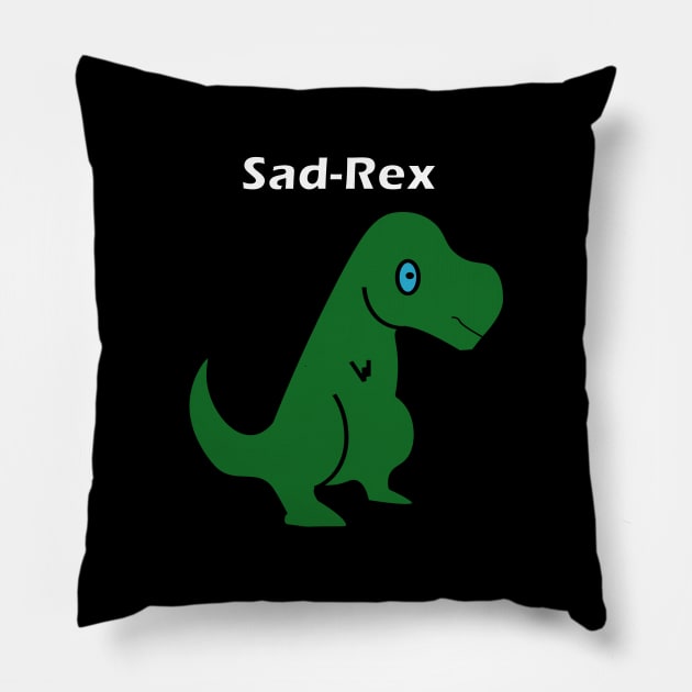 Sad Rex Pillow by TTL