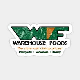 Warehouse Foods Magnet