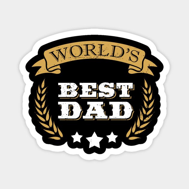 Worlds best father gift for dad sayings Magnet by HBfunshirts