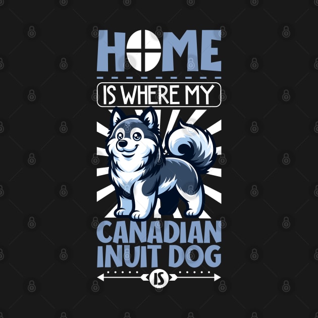 Home is with my Canadian Eskimo Dog by Modern Medieval Design