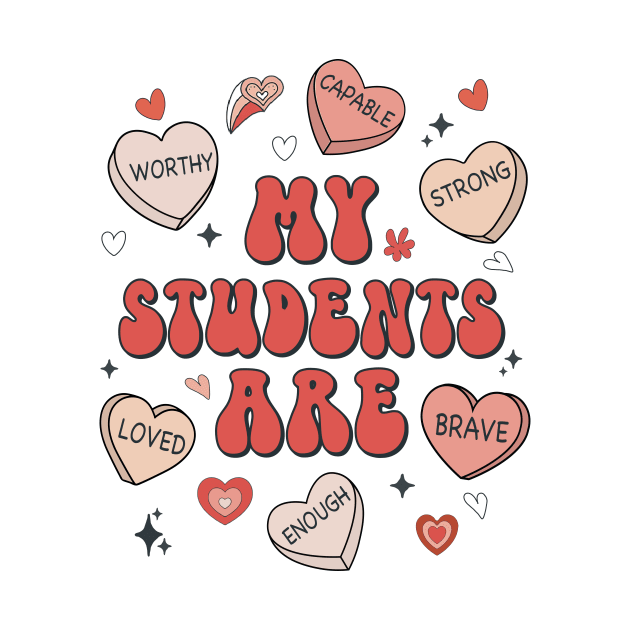 Teacher Valentines Day Positive Affirmations Candy Hearts by Imou designs