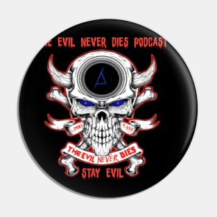 Evil Never Dies Banner Logo Pin